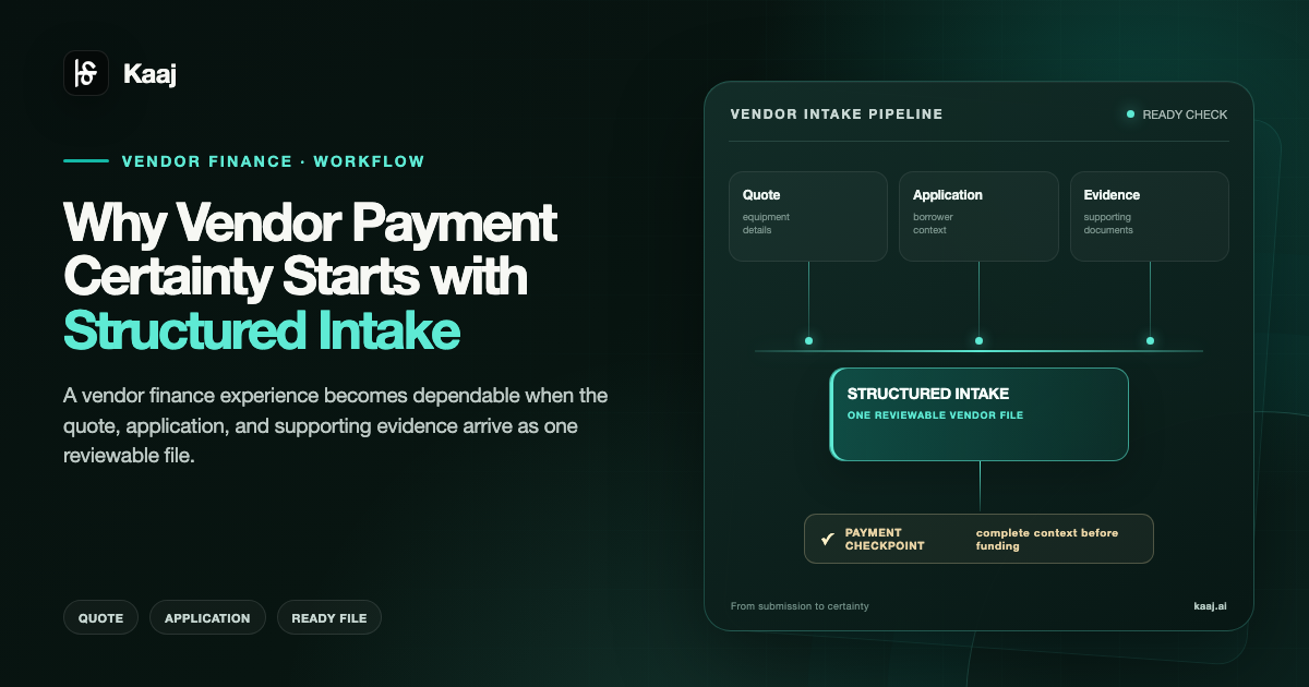 Vendor intake pipeline connecting the quote, application, and evidence to a structured file and payment checkpoint.
