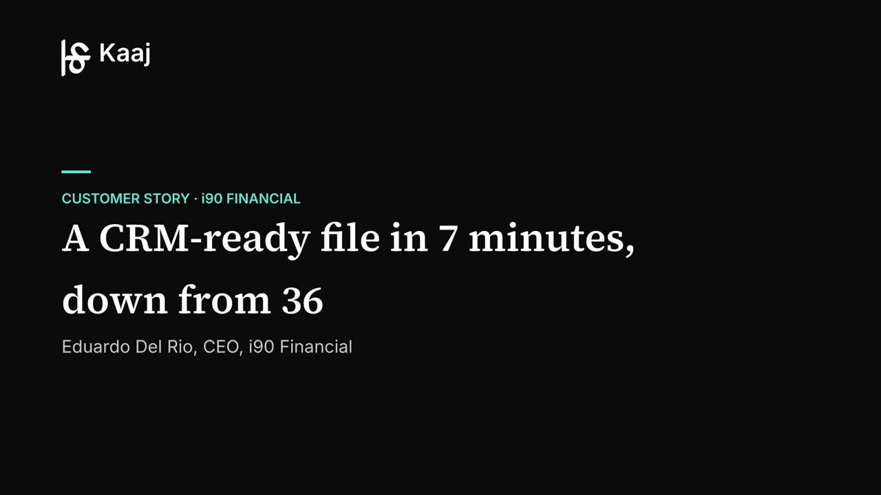 i90 Financial: A CRM-Ready Credit File in 7 Minutes, Down From 36