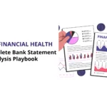 Bank Statement Analysis Explained: Benefits, Steps & Best Practices